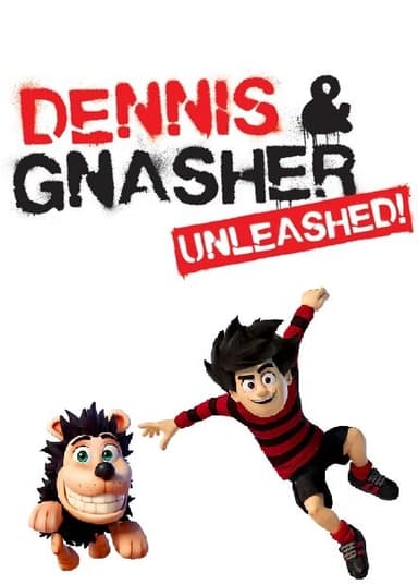 Dennis and Gnasher Unleashed!
