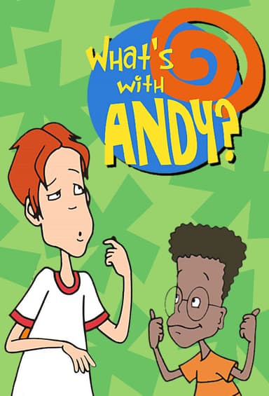 What's with Andy?