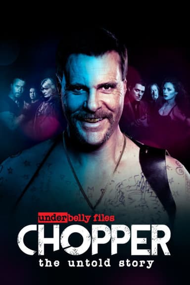 Underbelly Files: Chopper