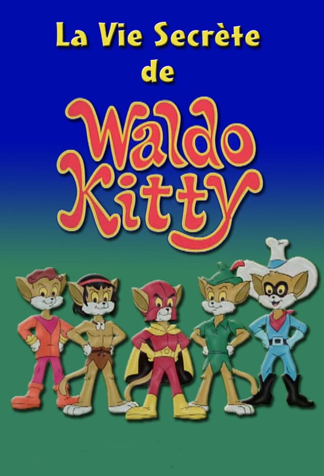 The Secret Lives of Waldo Kitty