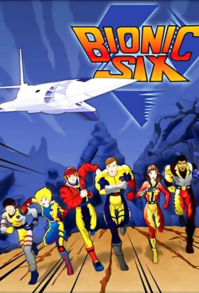 Bionic Six