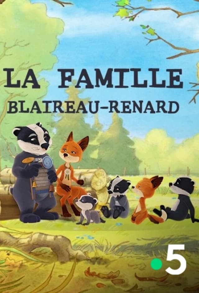 La Famille Blaireau-Renard