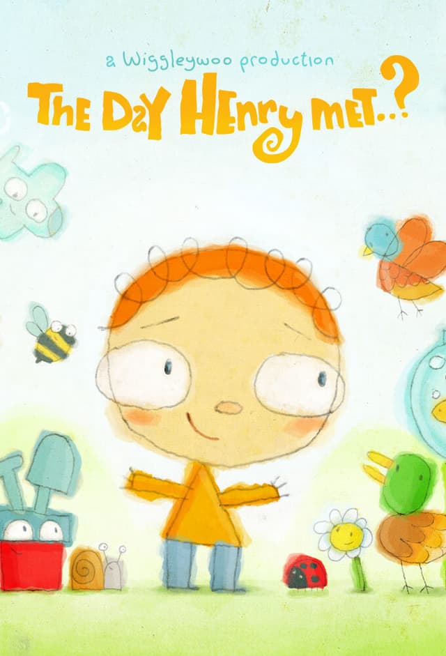 The Day Henry Met