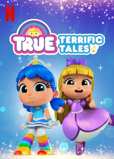 True: Terrific Tales