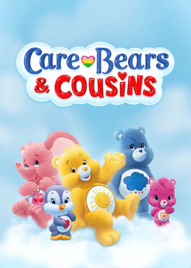 Care Bears & Cousins