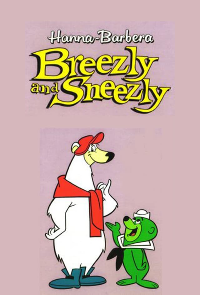 Breezly and Sneezly