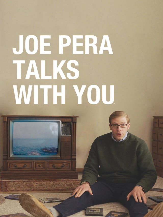 Joe Pera Talks with You