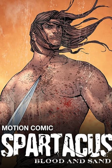 Spartacus: Blood and Sand - The Motion Comic