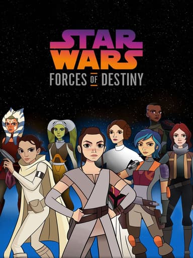 Star Wars: Forces of Destiny