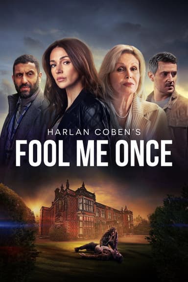 Harlan Coben's Fool Me Once