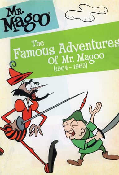 The Famous Adventures of Mr. Magoo