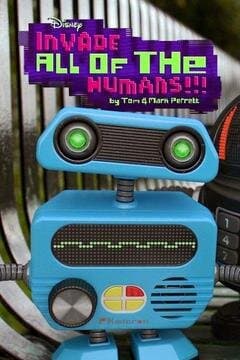 Invade All of the Humans!